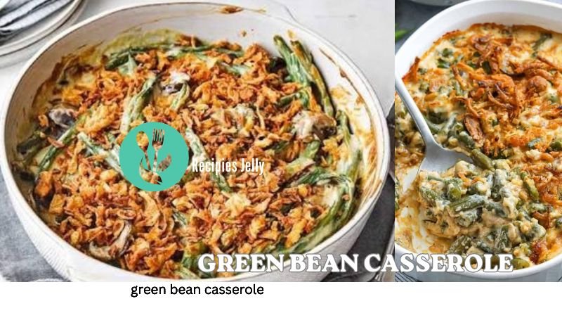 green bean casserole